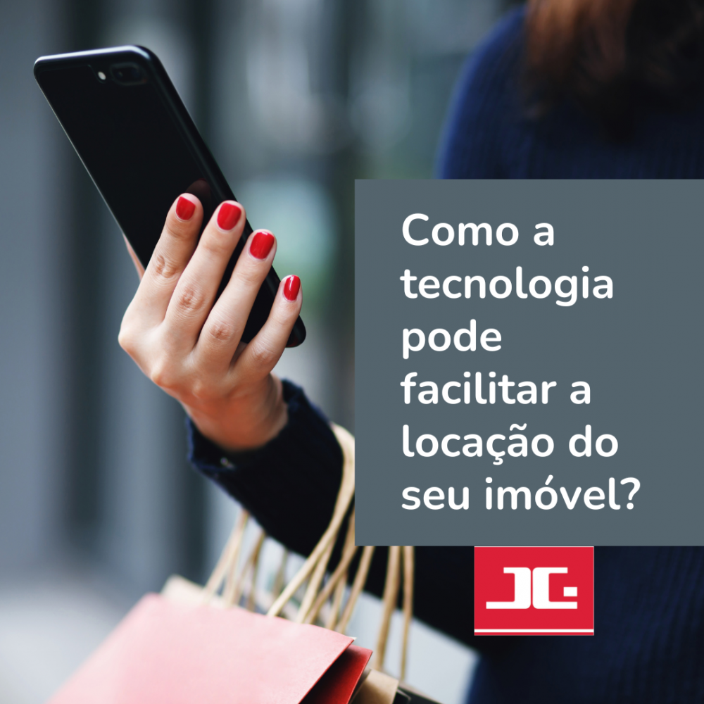 Como a tecnologia pode facilitar a locação de seu imóvel?